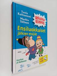 Ensiluokkaiset jälkien etsijät