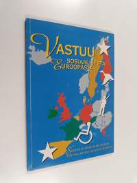 Vastuu sosiaalisesta Euroopasta : Saksan evankelisen kirkon sosiaaliasiain osaston muistio