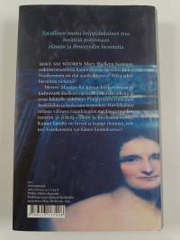 Sielun pimeä puoli : Mary Shelley ja Frankenstein (signeerattu)