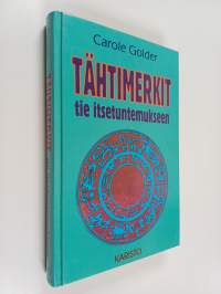 Tähtimerkit : tie itsetuntemukseen