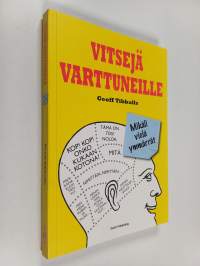 Vitsejä varttuneille : mikäli vielä ymmärrät