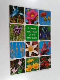 Flowers and Trees of the Holy Land