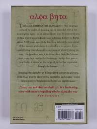 Alpha Beta : How Our Alphabet Shaped the Western World
