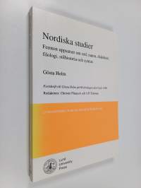 Nordiska studier : femton uppsatser om ord, namn, dialekter, filologi, stilhistoria och syntax : festskrift till Gösta Holm på 80-årsdagen den 8 juli 1996