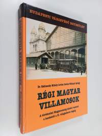 Régi magyar villamosok