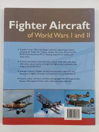 Fighter Aircraft of World Wars I and II : An Illustrated History of Fighter Planes from 1914 to 1945