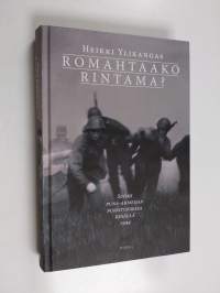 Romahtaako rintama? : Suomi puna-armeijan puristuksessa kesällä 1944