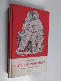 Pilvihin on piian nännit : Suomen kansan seksiperinnettä
