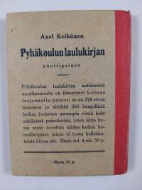 Pyhäkoulun laulukirja : kokoelma lauluja ja virsiä pyhäkoululle ja kodille