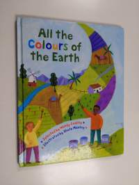 All the Colours of the Earth - Poems from Around the World