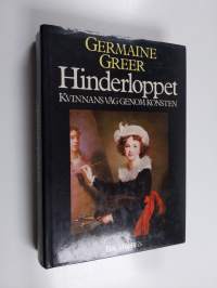 Hinderloppet : kvinnans väg genom konsten