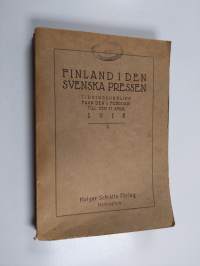 Finland i den svenska pressen - tidningsurklipp från den 1 februari till den 27 april 1918