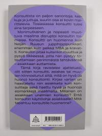 Juppi, hippi vai punkkari : Mitä tapahtuu huomenna konsultille?