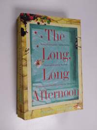 The Long, Long Afternoon