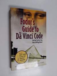 Fodor&#039;s Guide to the Da Vinci Code