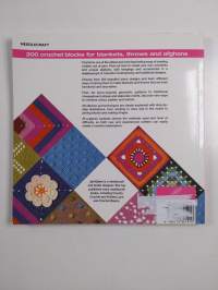 200 crochet blocks for blankets, throws and afghans : crochet sguares to mix and match
