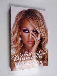 The Truth About Diamonds - A Novel