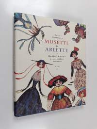 Musette ja Arlette : Rudolf Koivun paperinukkien kertomaa