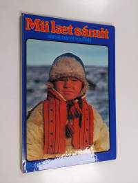 Mii laet sámit : sámemánát mui&#039;talit