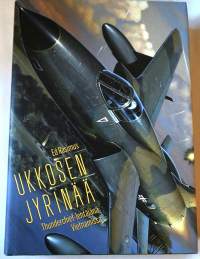 Ukkosen jyrinää : Thunderchief-lentäjänä Vietnamissa