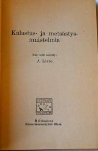 Kalastus ja metsästysmuistelmia