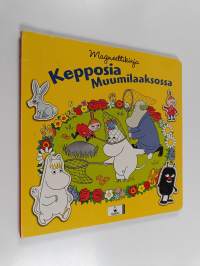 Kepposia muumilaaksossa : magneettikirja