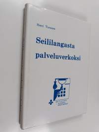 Seililangasta palveluverkoksi : Pohjanmaan puhelinosuuskunta 1914-1989 ja sen edeltäjät