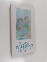 Koko naisen rukous