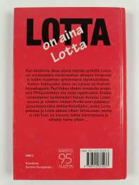 Lotta on aina Lotta