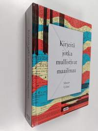 Kirjeitä jotka mullistivat maailmaa