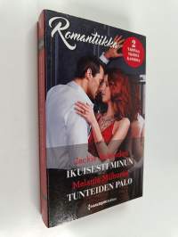 Ashenden, Jackie : Ikuisesti minun ; Milburne, Melanie : Tunteiden palo