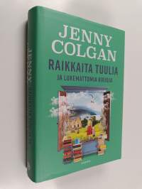 Raikkaita tuulia ja lukemattomia kirjoja