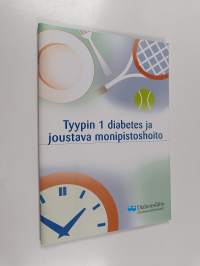 Tyypin 1 diabetes ja joustava monipistoshoito