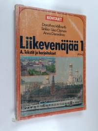 Liikevenäjää; Russkij jazyk dlja delovyh ljudej, 1 A - Teksti ja harjoitukset