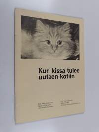 Kun kissa tulee uuteen kotiin