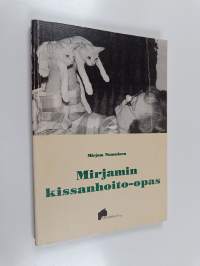 Mirjamin kissanhoito-opas