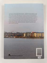 Rantaviivoja : asuinalueita veden äärellä