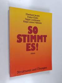 So stimmt es! : Strukturen und Ubungen