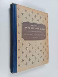 Recueil de lectures francaises classiques et modernes