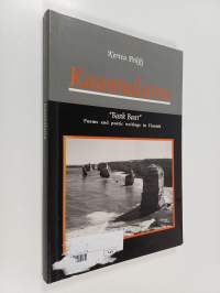 Kaarnalaiva (bark boat) - poems and poetic writings in Finnish (signeerattu)