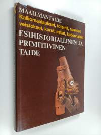 Esihistoriallinen ja primitiivinen taide