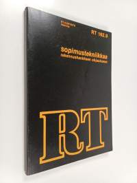 Sopimustekniikkaa rakennushankkeen ohjaukseen