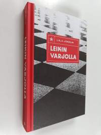 Leikin varjolla