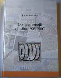 Olvin etikettejä 1905-2007