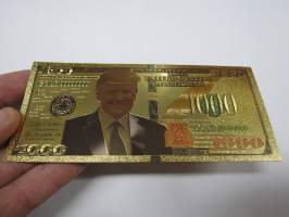 One Thousand (1 000) Dollars - United States - Donald Trump - Gold foil novelty note -keräilyseteli 24 K kullattu seteli, leikkirahaa