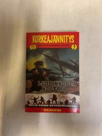 Korkeajänniys Luodinnopea noutaja -5/2004