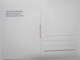 Valaistuminen / Enlightining - Matias Lampinen -postikortti / postcard