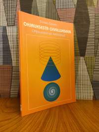 Ohjauksesta oivallukseen : ohjausteorian kehittelyä