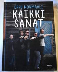 Eppu Normaali : kaikki sanat