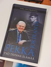 Työ täynnä elämää; Pekka Jokiranta